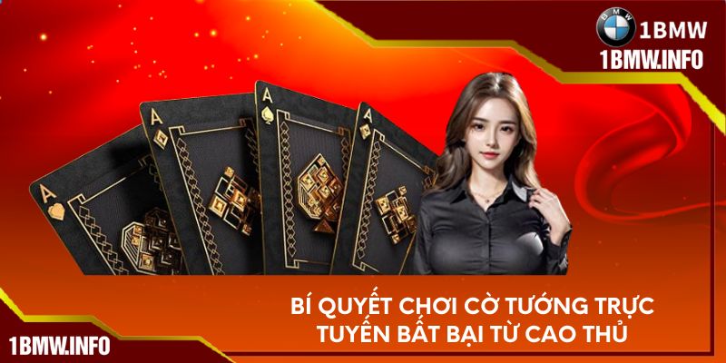 Bí quyết chơi cờ tướng trực tuyến bất bại từ cao thủ