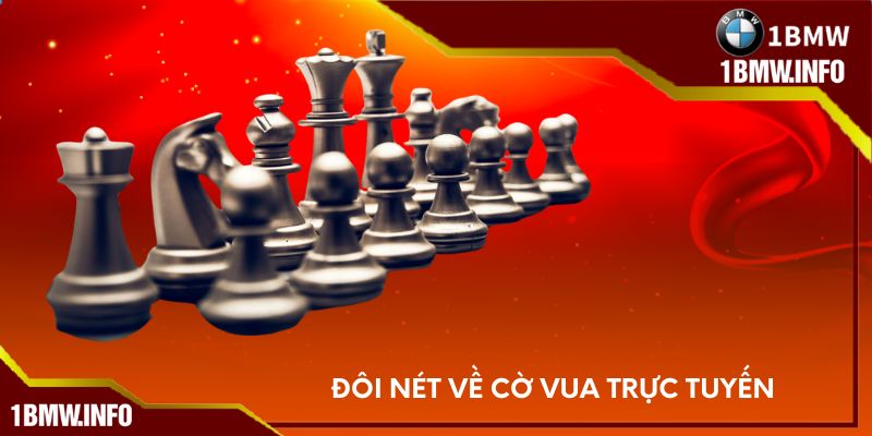Đôi nét về cờ vua trực tuyến