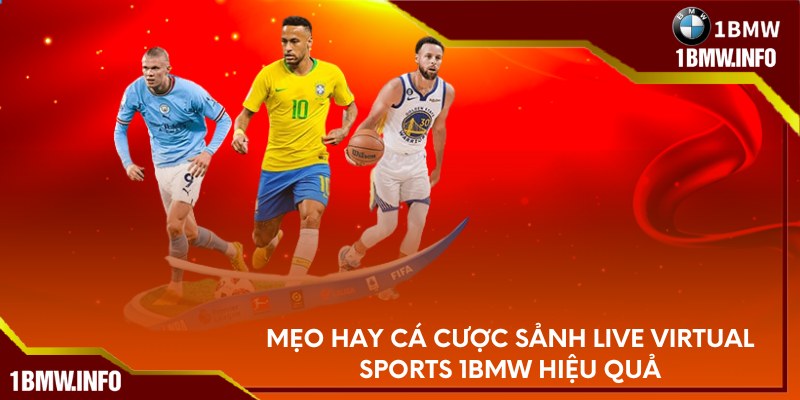 Mẹo hay cá cược sảnh live Virtual Sports hiệu quả